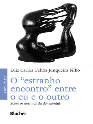 cover image of O "estranho encontro" entre o eu e o outro